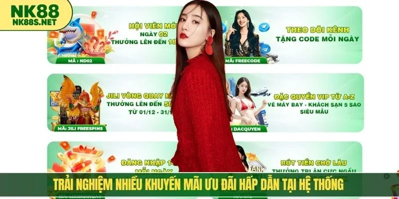 Trải nghiệm nhiều khuyến mãi ưu đãi hấp dẫn tại hệ thống