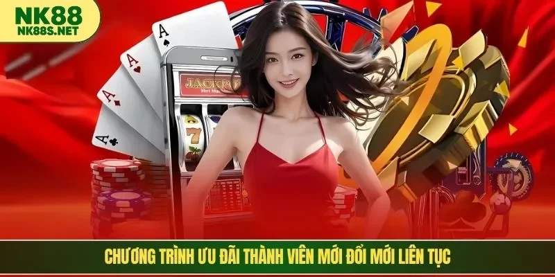 Chương trình ưu đãi thành viên mới đổi mới liên tục