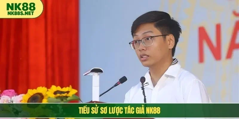 Tiểu sử sơ lược tác giả NK88