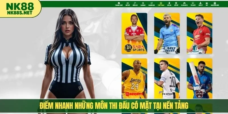 Điểm nhanh những môn thi đấu có mặt tại nền tảng